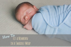 fit newborn in swaddle wrap