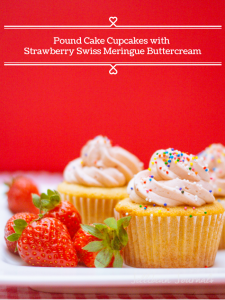 Pound Cake Cupcakes with Strawberry Swiss Meringue Buttercream #cupcakes | JellibeanJournals.com