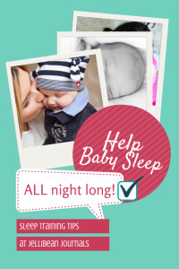 Help Your Baby Sleep ALL Night! Tips that worked for all my children in less than a week. #parenting #baby | JellibeanJournals.com